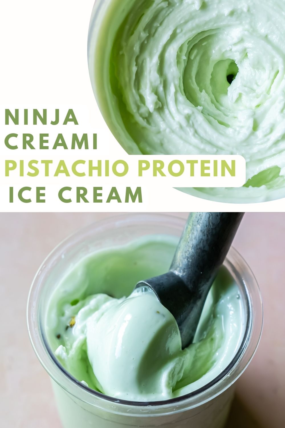 Ninja Creami Pistachio Protein Ice Cream